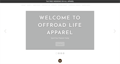 Desktop Screenshot of offroadlifeapparel.com